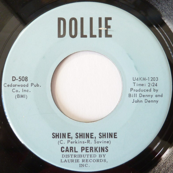 Carl Perkins - Shine, Shine, Shine (7", Single)