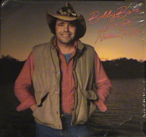 Bobby Bare - Ain't Got Nothin' To Lose (LP, Album)