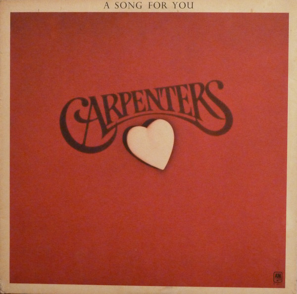 Carpenters - A Song For You (LP, Album)