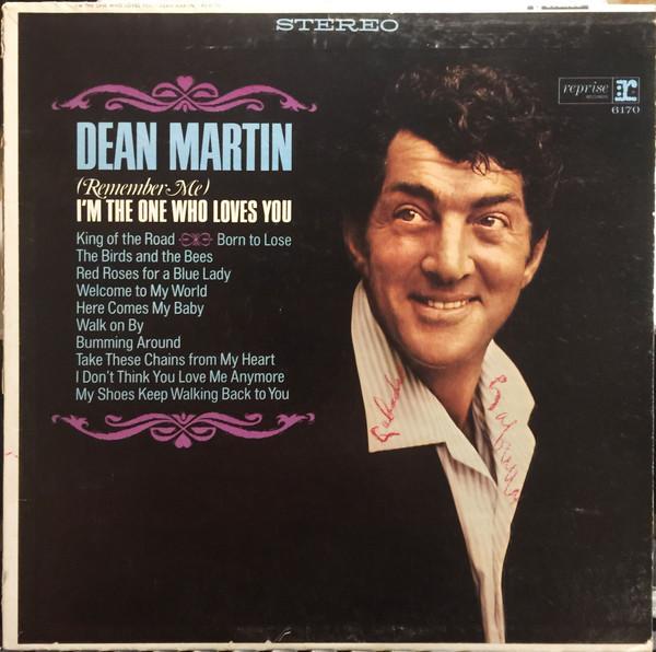 Dean Martin - (Remember Me) I'm The One Who Loves You - Reprise Records - RS 6170 - LP, Album 695386750