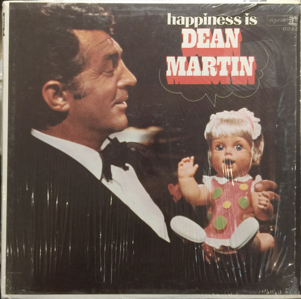 Dean Martin - Happiness Is Dean Martin (LP, Album, Mono)