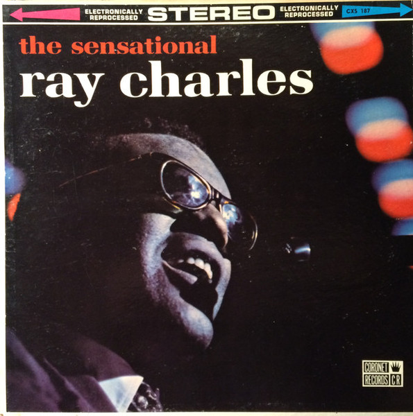 Ray Charles - The Sensational Ray Charles - Coronet Records - CXS-187 - LP, Comp 698074771