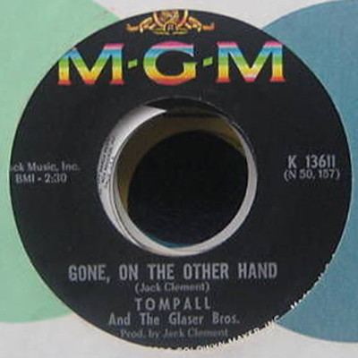 Tompall & The Glaser Brothers* - Gone, On The Other Hand / Streets Of Baltimore (7")