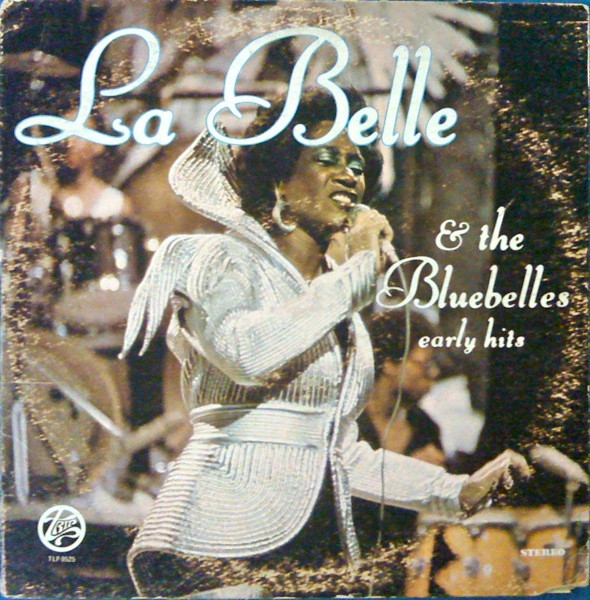 La Belle & The Bluebelles* - Early Hits (LP, Comp)