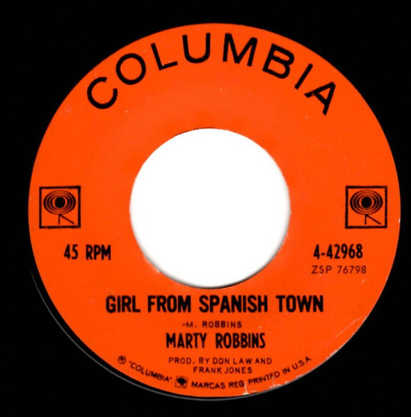 Marty Robbins - Girl From Spanish Town / Kingston Girl (7")