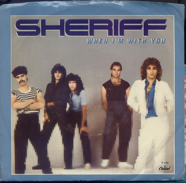 Sheriff (3) - When I'm With You (7", Single)