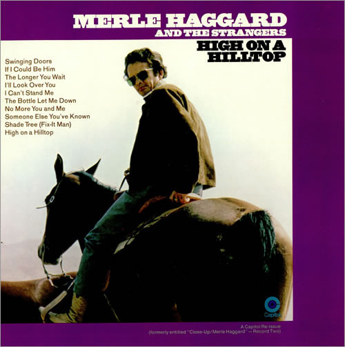 Merle Haggard And The Strangers (5) - High On A Hilltop - Capitol Records, Capitol Records - SF-709 , SF-8-0709 - LP, Album, Club, RE 702801008