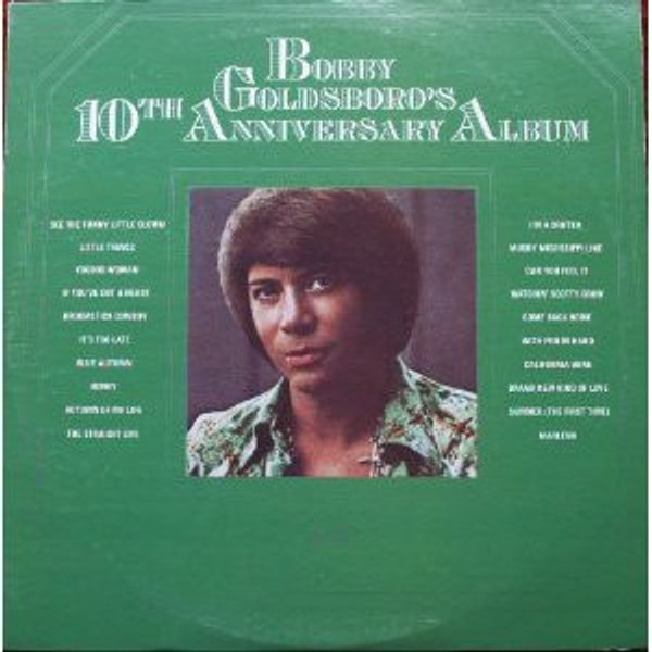 Bobby Goldsboro - 10th Anniversary Album (2xLP, Comp, Aut)