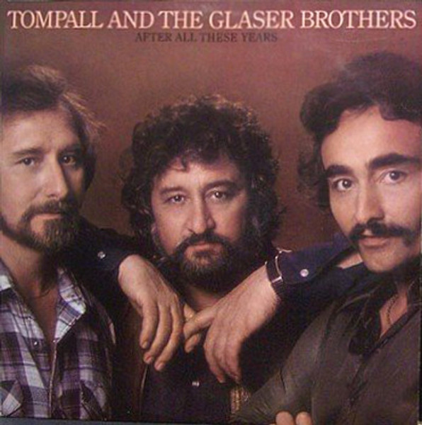 Tompall And The Glaser Brothers* - After All These Years (LP, Album)