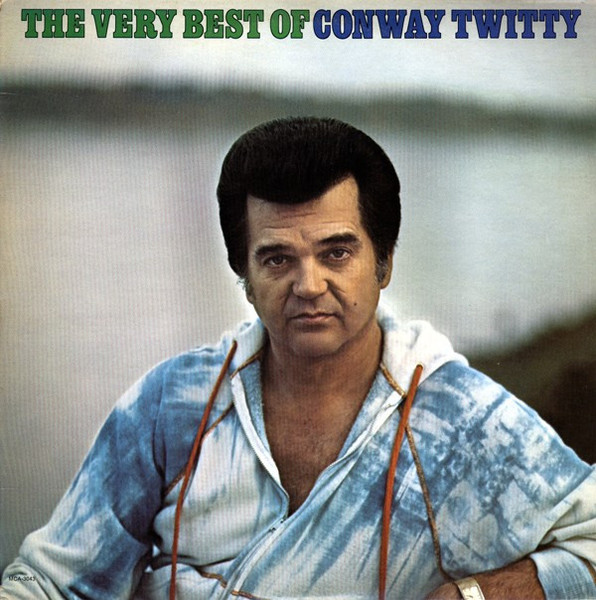Conway Twitty - The Very Best Of (LP, Comp, RE)