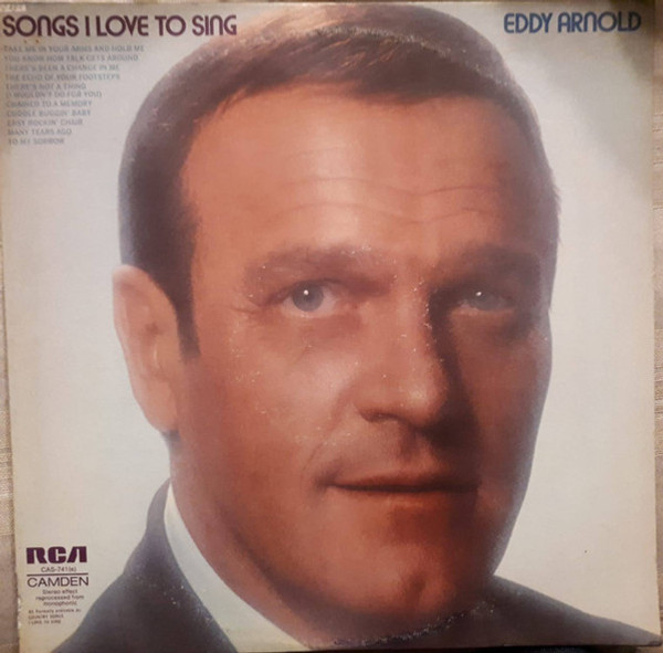 Eddy Arnold - Songs I Love To Sing (LP, Album, RE, Roc)