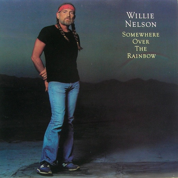 Willie Nelson - Somewhere Over The Rainbow - Columbia - FC 36883 - LP, Album, San 704863282