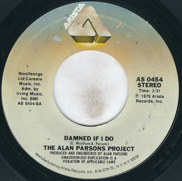 The Alan Parsons Project - Damned If I Do (7", Styrene, Ter)