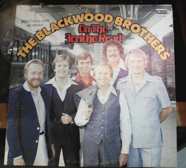 The Blackwood Brothers Quartet - On The Jericho Road (LP, Album, Promo)