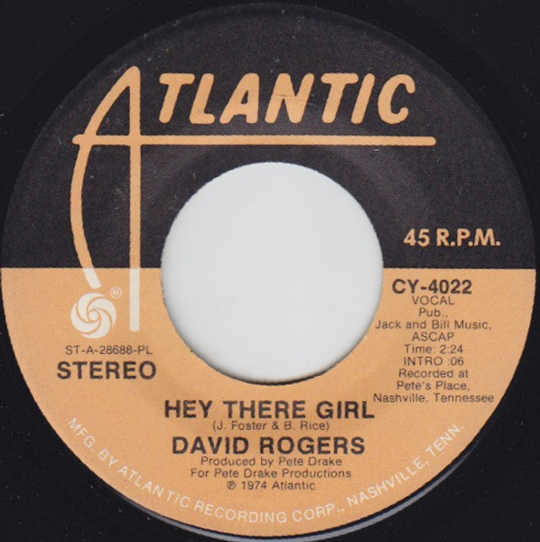 David Rogers (7) - Hey There Girl / Someone That I Can Forget (7", Single, PL)