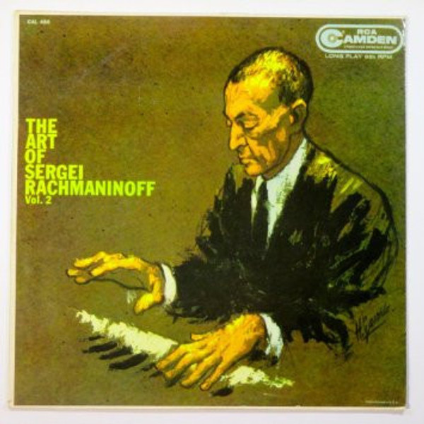 Sergei Rachmaninoff* - The Art Of Sergei Rachmaninoff Vol. 2 (LP, Comp, Mono)