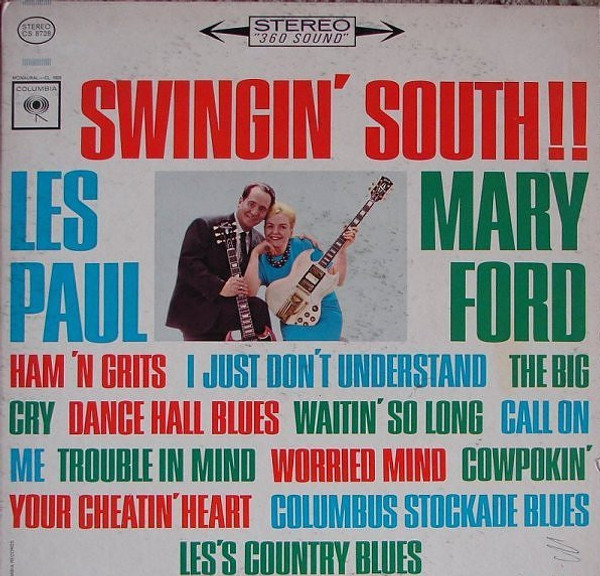 Les Paul And Mary Ford* - Swingin' South (LP, Album)