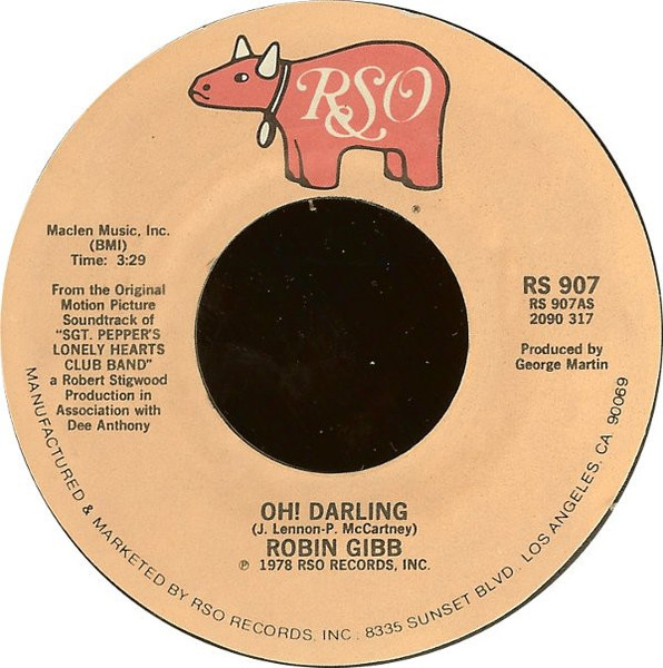 Robin Gibb - Oh! Darling (7", Single, Styrene, PRC)