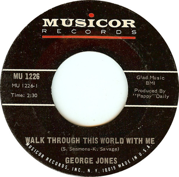 George Jones (2) - Walk Through This World With Me / Developing My Pictures (7")