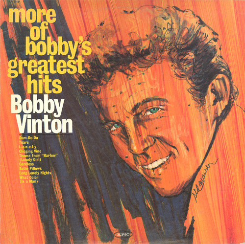 Bobby Vinton - More Of Bobby's Greatest Hits - Epic - LN 24187 - LP, Comp 719633333