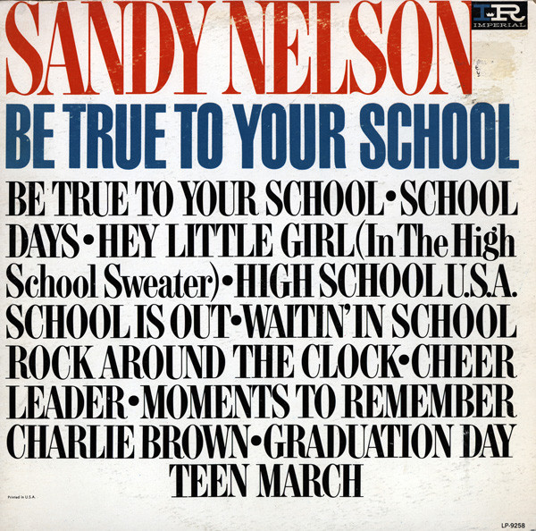 Sandy Nelson - Be True To Your School (LP, Album, Mono)
