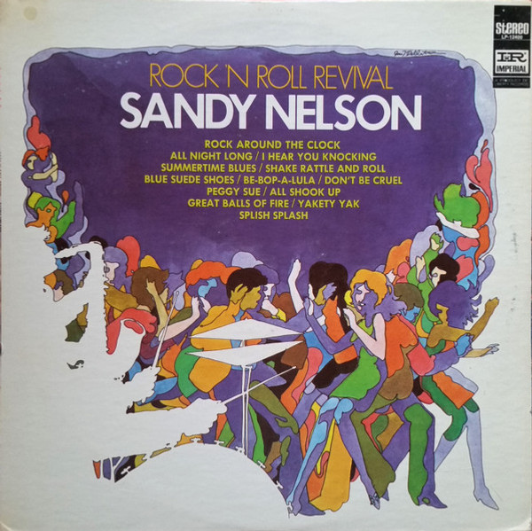 Sandy Nelson - Rock 'N Roll Revival - Imperial - LP-12400 - LP 721702529