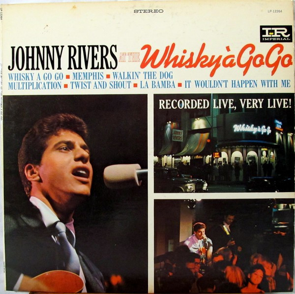 Johnny Rivers - Johnny Rivers At The Whisky À Go-Go (LP, Album, Ter)