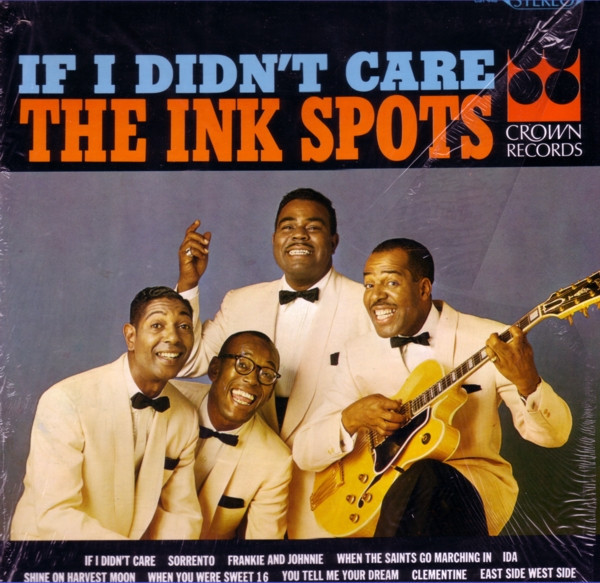 The Ink Spots - If I Didn't Care (LP, Album, RE)
