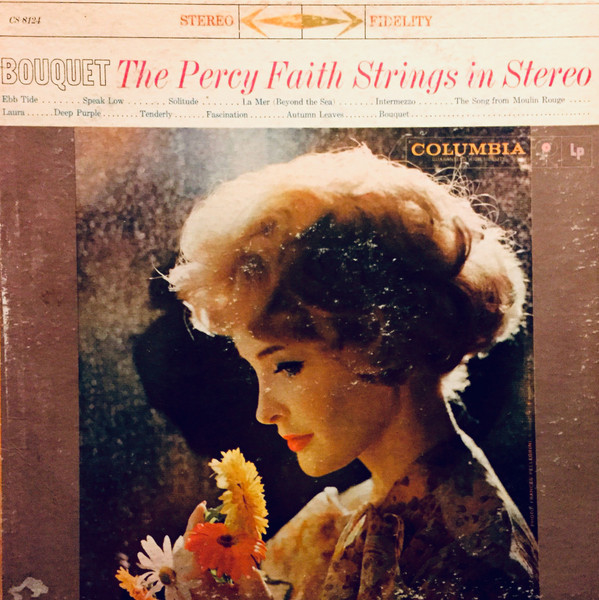 The Percy Faith Strings - Bouquet - Columbia - CS 8124 - LP, Album, Pit 724764953