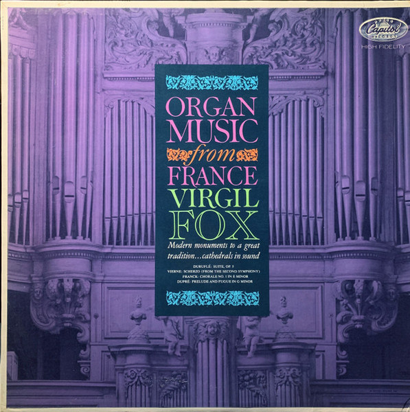 Virgil Fox, Maurice Duruflé, Louis Vierne, César Franck, Marcel Dupré - Organ Music From France (LP, Album, Mono)