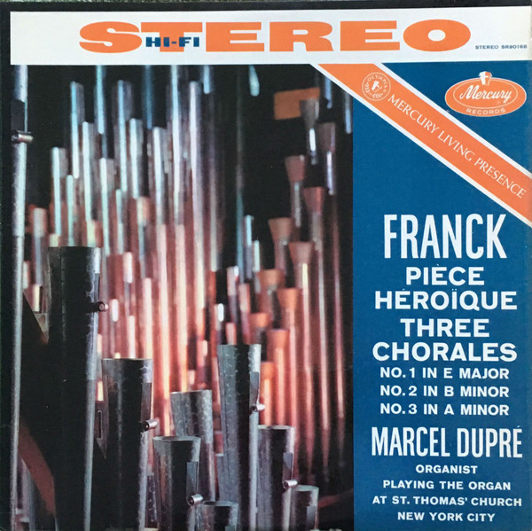 Franck* - Marcel Dupré - Pièce Héroïque / Three Chorales (LP, Album)
