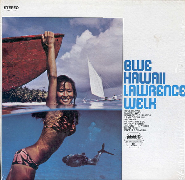 Lawrence Welk - Blue Hawaii - Pickwick/33 Records - SPC-3212 - LP, Album 727172989