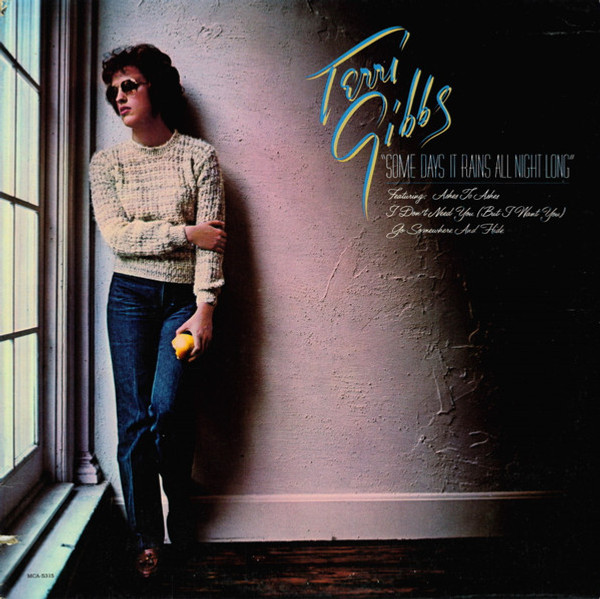 Terri Gibbs - Some Days It Rains All Night Long - MCA Records - MCA 5315 - LP, Album, Pin 727888435