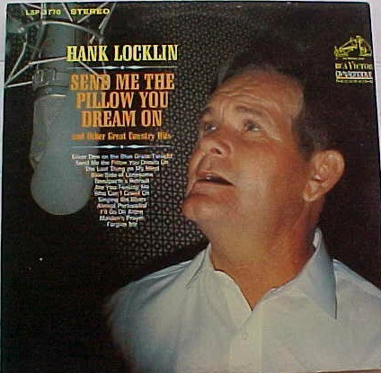 Hank Locklin - Send MeThe Pillow You Dream On (LP)