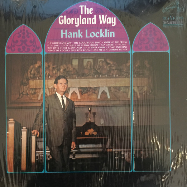 Hank Locklin - The Gloryland Way (LP, Album, Mono)