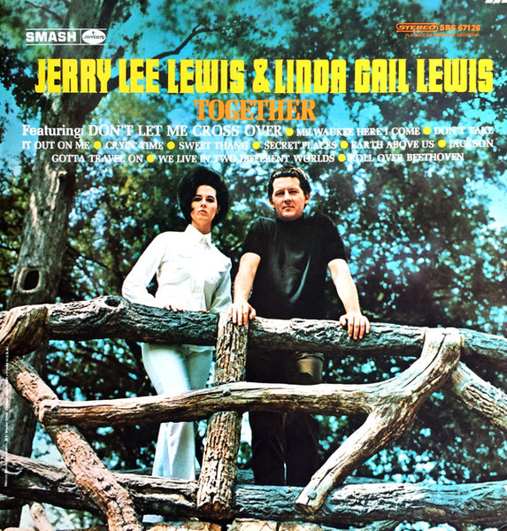 Jerry Lee Lewis & Linda Gail Lewis - Together - Smash Records (4) - SRS 67126 - LP, Album 728745550