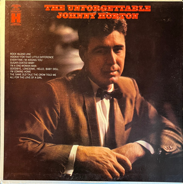 Johnny Horton - The Unforgettable Johnny Horton (LP, Comp)
