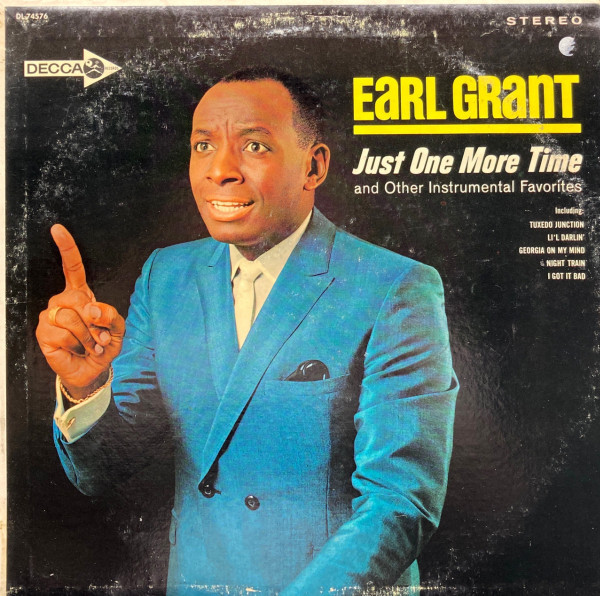 Earl Grant - Just One More Time And Other Instrumental Favorites (LP, Album)