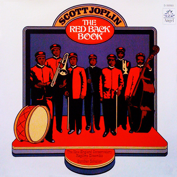 Scott Joplin - The New England Conservatory Ragtime Ensemble Conducted By Gunther Schuller - The Red Back Book (LP, Album, Los)