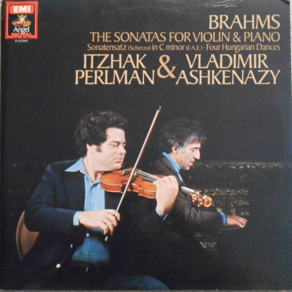 Brahms*, Itzhak Perlman & Vladimir Ashkenazy - The Sonatas For Violin And Piano / Sonatensatz (Scherzo) In C Minor (F.A.E.) · Four Hungarian Dances (2xLP, Club)