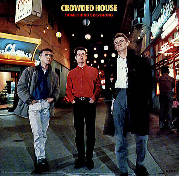 Crowded House - Something So Strong (7", Single, Spe)