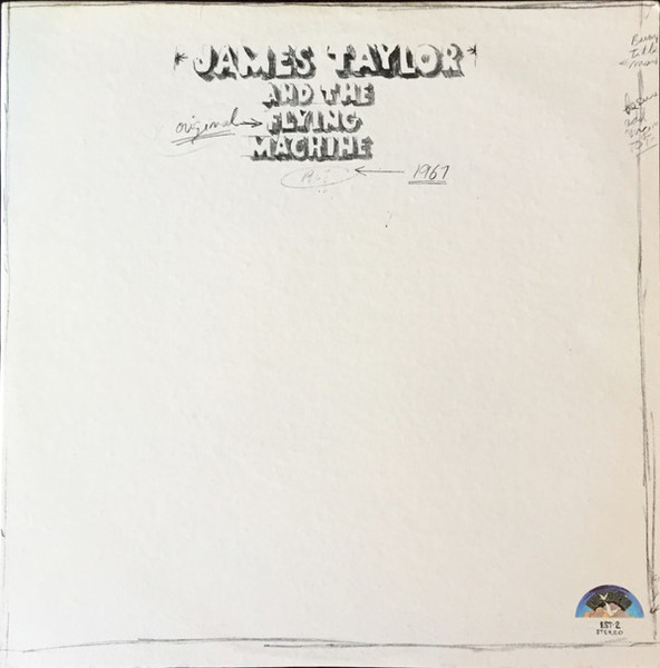 James Taylor (2) And The Original Flying Machine* - 1967 (LP, Album, All)