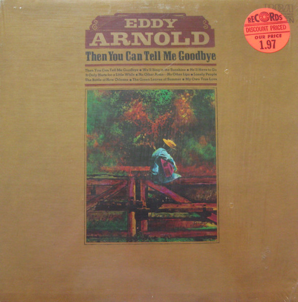 Eddy Arnold - Then You Can Tell Me Goodbye - RCA Camden - CAS-2501 - LP, Album 735327491