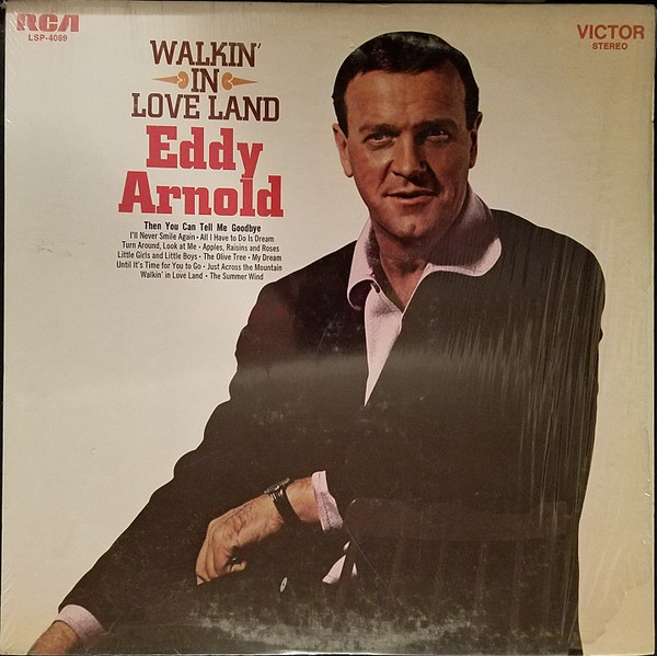 Eddy Arnold - Walkin' In Love Land - RCA Victor - LSP-4089 - LP, Album, Ind 735327561