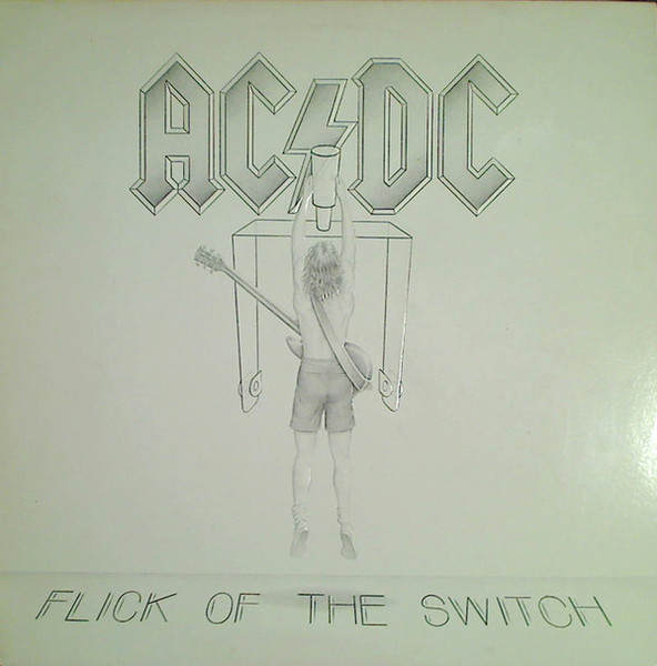 AC/DC - Flick Of The Switch (LP, Album, SP )