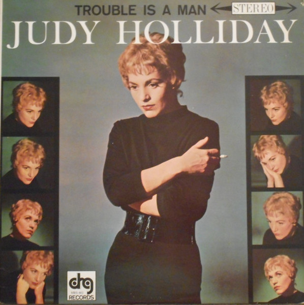 Judy Holliday - Trouble Is A Man (LP, RE)