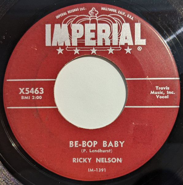 Ricky Nelson (2) - Be-Bop Baby / Have I Told You Lately That I Love You (7")