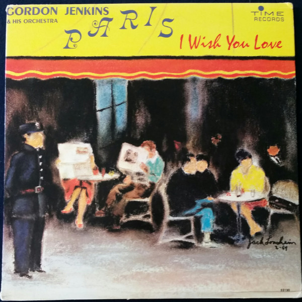 Gordon Jenkins And His Orchestra - Paris I Wish You Love (LP, Album, Mono)