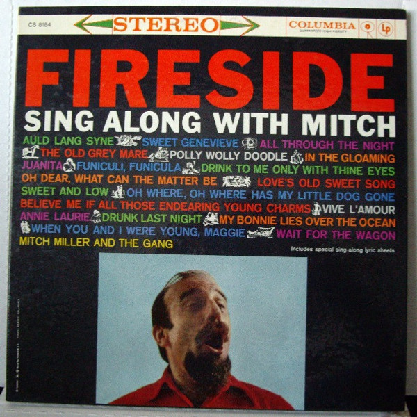 Mitch Miller And The Gang - Fireside Sing Along With Mitch - Columbia - CS 8184 - LP, Album, Gat 745917107