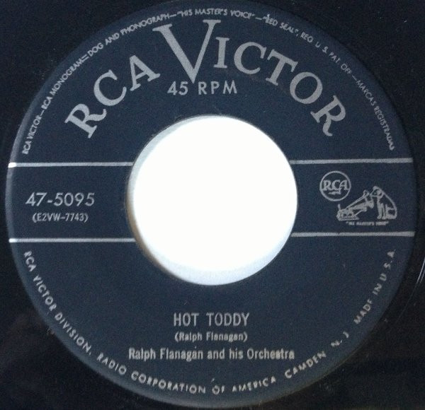 Ralph Flanagan And His Orchestra - Hot Toddy (7", Single)